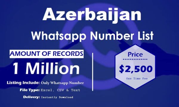 Azerbaijan Whatsapp Number Data 5 Million Package