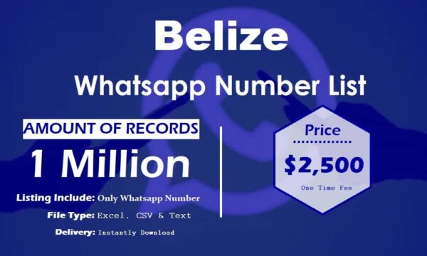 Belize Whatsapp Number Data 50K Package