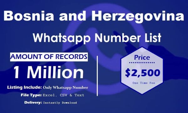 Bosnia and Herzegovina Whatsapp Number Data 3 Million Package