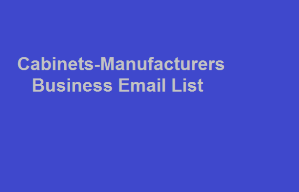 Cabinets Manufacturers business email list