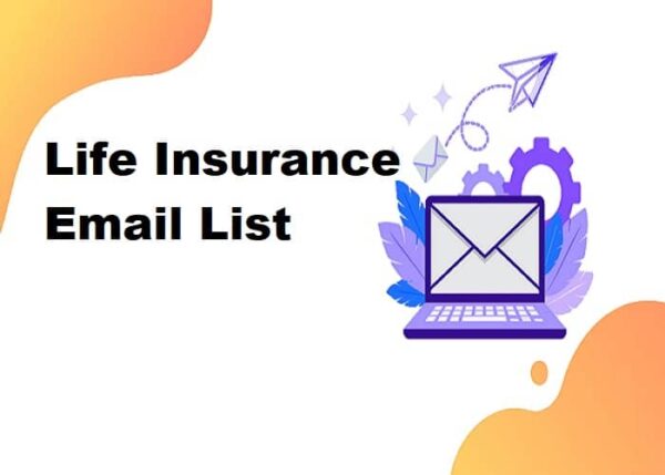 Life Insurance Email List