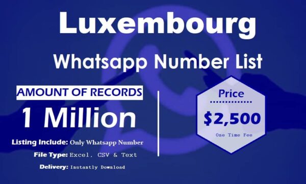 Luxembourg Whatsapp Number Data 5 Million Package