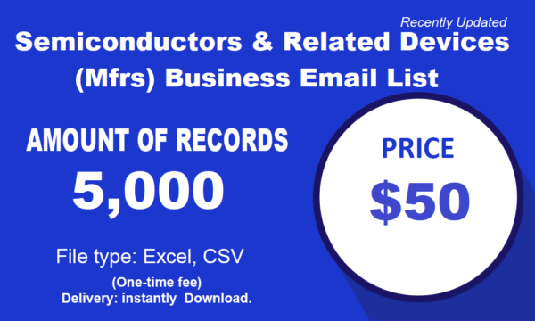 Semiconductors & Related Devices (Mfrs) Business Email List