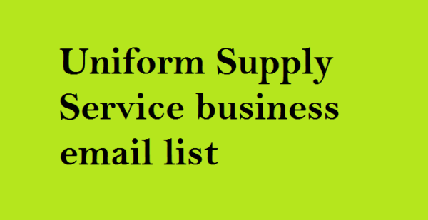 Uniform Supply Service business email list