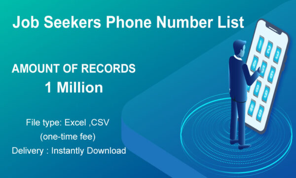 Job Seekers Phone Numbers List Trial Package