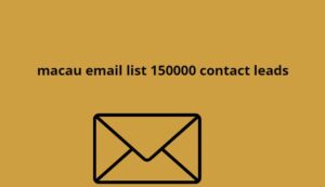 macau email list 150000 contact leads